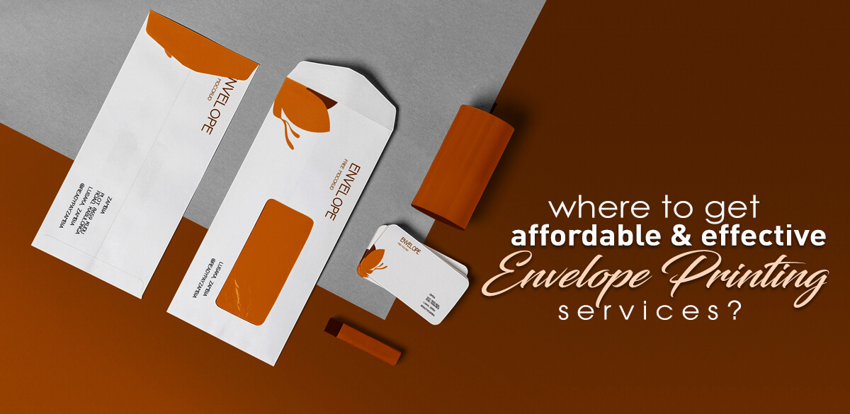 Where-to-Get Affordable-and-Effective-Envelope-printing-Services